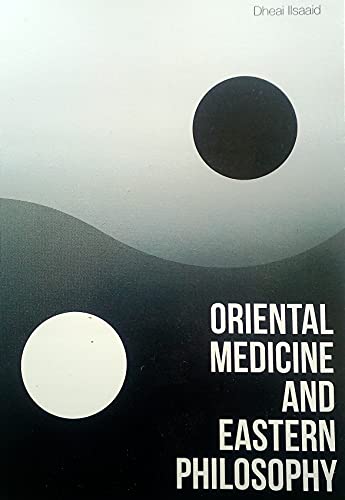 Oriental Medicine and Eastern Philosophy
