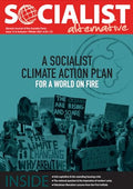 Socialist Alternative: Marxist Journal of the Socialist Party, Issue 13, Autumn/Winter 2021: Socialist Climate Action Plan, housing crisis, capitalism, partition, Palestine/First Intifada