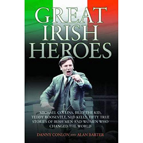 Great Irish Heroes
