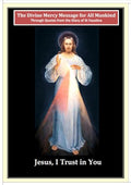 The Divine Mercy Message for All Mankind - Through Quotes from the Diary of St Faustina - Jesus, I Trust In You