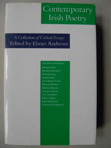 Contemporary Irish Poetry: A Collection of Critical Essays