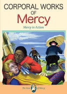 Corporal Works of Mercy: Mercy in Action