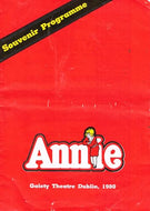 Annie: Souvenir Programme, Gaiety Theatre Dublin, 1980