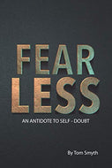 FEAR LESS: An antidote to self-doubt