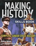 Making History - Skills Book - Complete Junior Cycle History