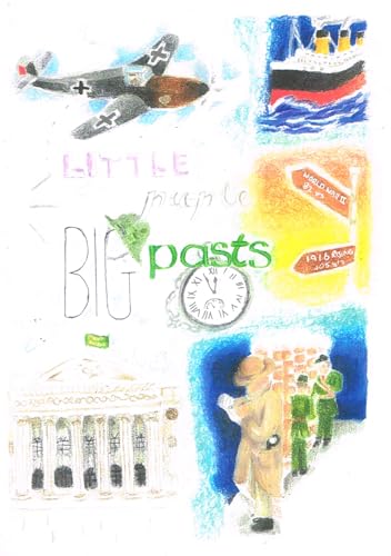 Little People Big Pasts
