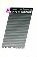 Études théâtrales/Essays in Theatre - Vol 15, No 1, November 1996: Special Issue - Shakespeare and Postcolonial Conditions