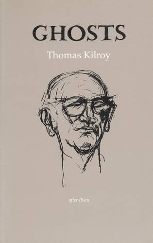 Ghosts (After Ibsen) (Gallery Books)