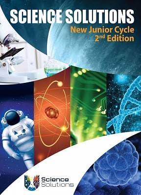 Science Solutions - New Junior Cycle - 2nd Edition