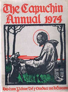 The Capuchin Annual 1974.Forty-First Year of Publication