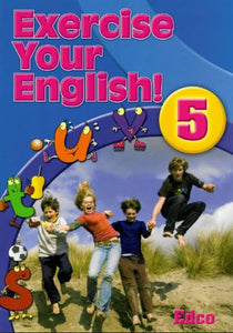 Fifth Class (Exercise Your English! 5)