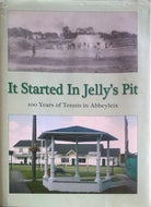 It Started in Jelly's Pit: 100 Years of Tennis in Abbeyleix