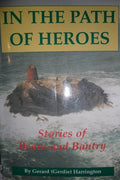 In the Path of Heroes: Stories of Beara and Bantry