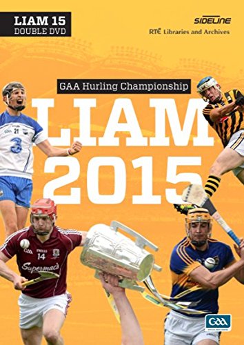 Liam 2015 - GAA Hurling Championship