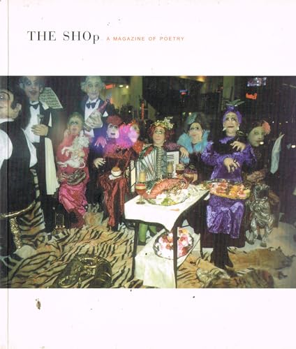 The SHOp: A Magazine of Poetry - Issue number 16, Autumn/Winter 2004