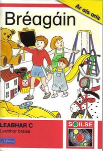 Bréagáin - Leabhar C - Leabhar Breise - Soilse - Ar Ais Arís