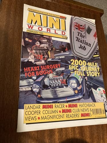 Mini World magazine: No 10, February 1993: The Italian Job, Bogus, Landar racer, Hatchback, John Cooper, Club