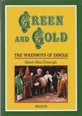 Green and Gold: Wren Boys of Dingle