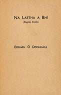 Na Laetha a Bhí (Eagrán Scoile)