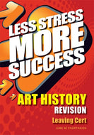 ART HISTORY Revision Leaving Cert (Less Stress More Success)