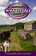 Her Master's Walks in Wharfedale