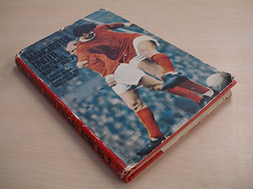 The Manchester United Football Book. No.2.