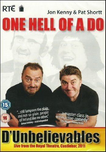 D'unbelievables: One Hell Of A Do [DVD]