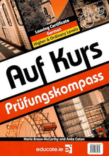 Load image into Gallery viewer, Auf Kurs Prüfungskompass/Übungsbuch - Leaving Certificate German Higher and Ordinary Levels