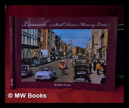 Limerick: A Stroll down Memory lane/ Vol. 16