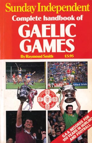 The Complete Handbook of Gaelic Games