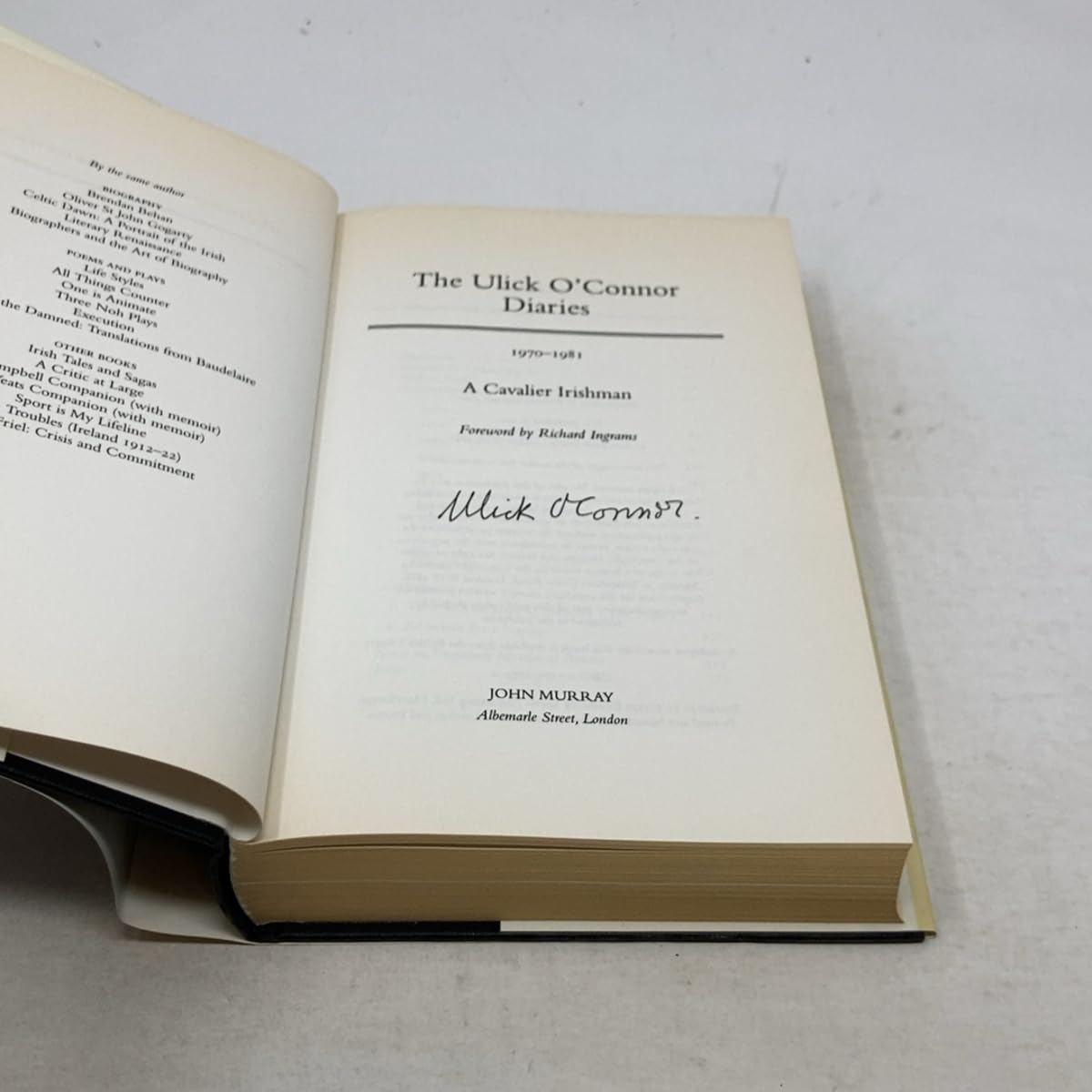 The Ulick O'Connor Diaries 1970-1981: A Cavalier Irishman