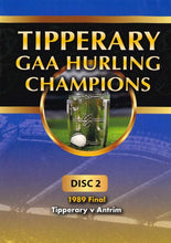 Load image into Gallery viewer, Tipperary GAA Hurling Champions Gaelic Athletic Association Disc 2, 1989 Final Tipperary v Antrim