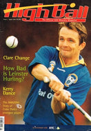 Highball, Issue 4, August 1998 (High Ball): The Official GAA Monthly Magazine - Clare, Leinster Hurling, Kerry, Croke Park's youngest player