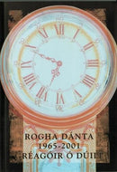 Rogha Danta: 1965-2001