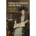 Criminal Conversation With My Wife: Women and The Laws of Men - County Mayo Case Studies