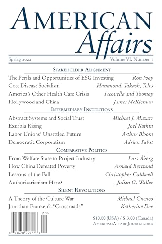 American Affairs, Spring 2022, Volume VI (6), Number 1