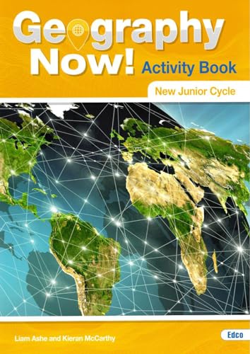 Geography Now! Activity Book - New Junior Cycle
