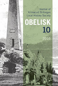 Obelisk 10, 2016: Journal of Kilmacud Stillorgan Local History Society