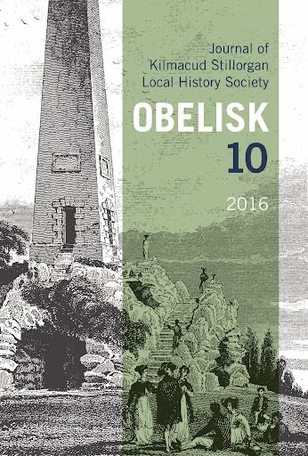 Obelisk 10, 2016: Journal of Kilmacud Stillorgan Local History Society