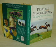 Peerless Punchestown: One Hundred and Fifty Years of Glory