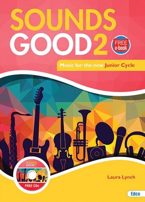 Sounds Good 2: Music for the New Junior Cycle