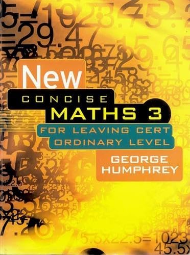 New Concise Maths 3: For Leaving Certificate Ordinary Level