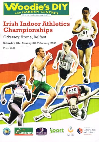 Irish Indoor Athletics Championships programme - Odyssey Arena, Belfast, Saturday 7th - Sunday 8th February 2009