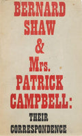 Bernard Shaw And Mrs. Patrick Campbell: Their Correspondence