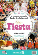 Fiesta: A complete course in Junior Cycle Spanish