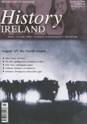 History Ireland, Volume 17 No. 4, July/August 2009