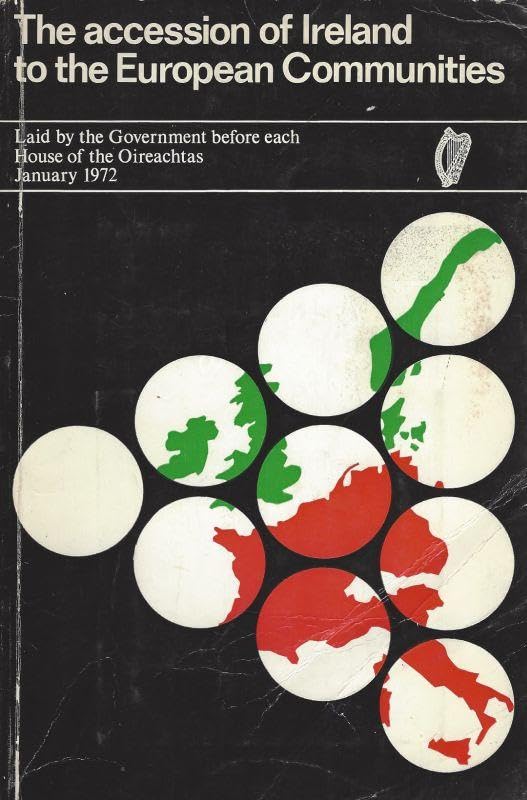 The Accession of Ireland to the European Communities