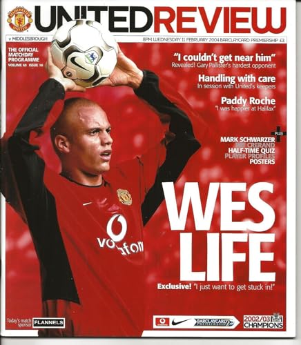 United Review programme: Manchester United vs Middlesbrough, 11 February 2004, Barclaycard Premiership: Wes Brown