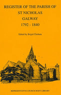 Register of the Parish of St Nicholas,Galway,1792-1840