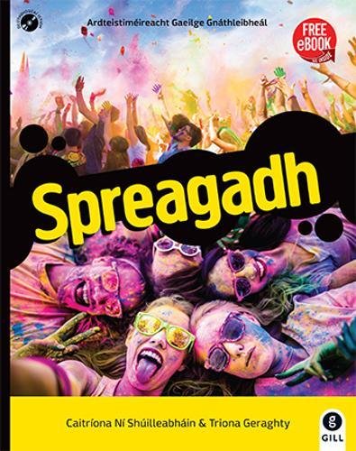 Spreagadh: Ardteistiméireacht Gaeilge Gnáthleibhéal